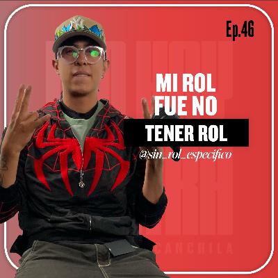 SIN ROL ESPECÍFICO | La historia del creador que convirtió la incertidumbre en identidad