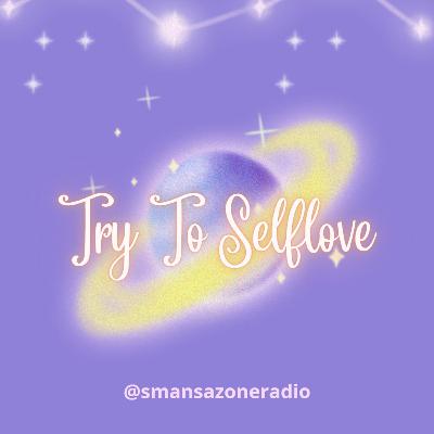 #TipSZone Eps.4 Try to Self Love