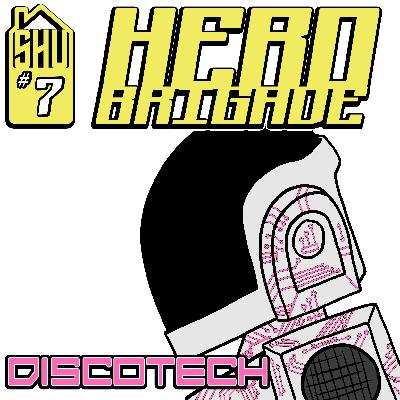 Hero Brigade: DiscoTech #1
