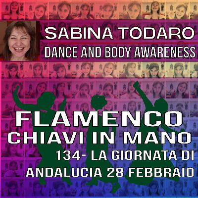 #134- Dia de Andalucia 28 febbraio- Flamenco Chiavi in Mano