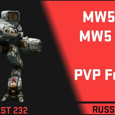 Podcast 232 - Russ Bullock - MW5 Clans, MW5 Mercs, MWO & More