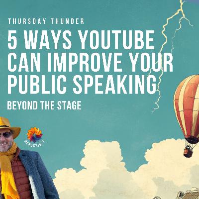 re474: 5 Ways YouTube Can Improve Your Public Speaking