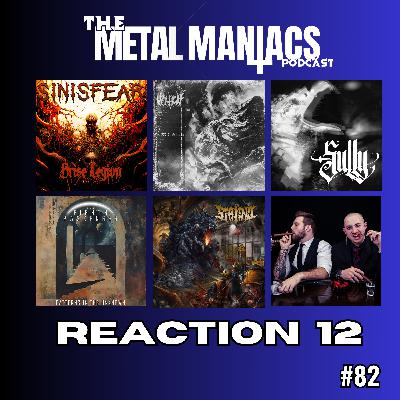 82: Reaction Series Vol. 12 – Exploring the Underground
