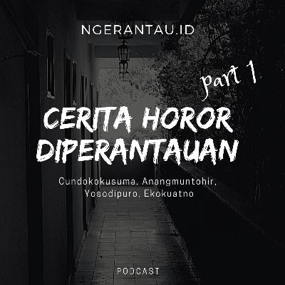 Cerita horor di perantauan part 1