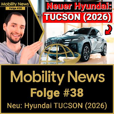 Hyundai ÜBERZEUGT wieder?! Mehr Zugkraft & N Line X - Variante beim TUCSON (2026) | Mobility News #38