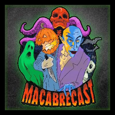 Macabrecast - Trailer Watchin' Dudes