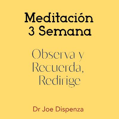 Meditación Tercera semana