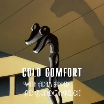 Cold Comfort