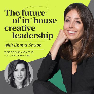 22 Zoe Scaman on the future of branding