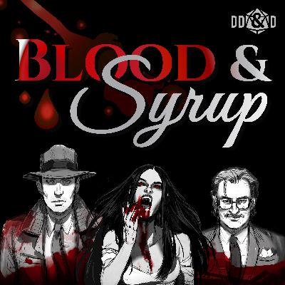 Blood & Syrup - 1.04 - Maxwell's Silver Hammer