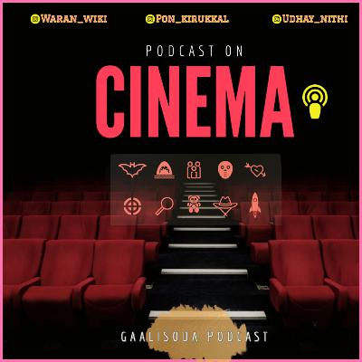 CINEMA - Gaalisoda Podcast CINEMA - Gaalisoda Podcast