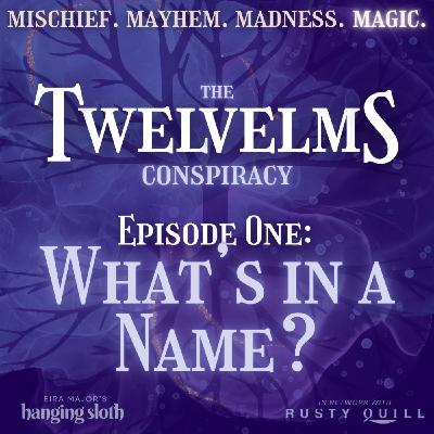 Episode One: What's in a Name?