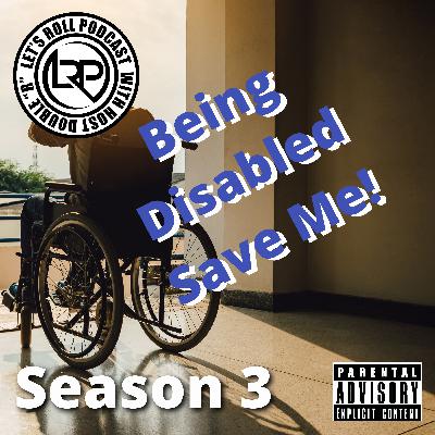 Disabled Saved Me