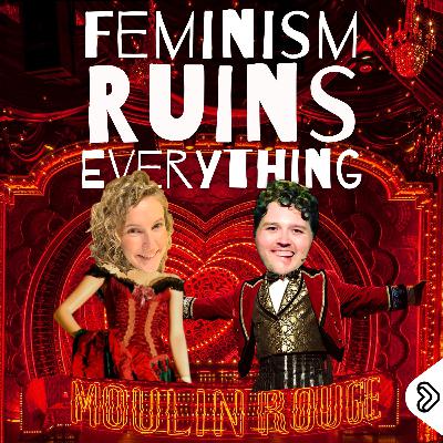 Moulin Rouge! Will Love You Until Your Dying Day Moulin Rouge! Will Love You Until Your Dying Day