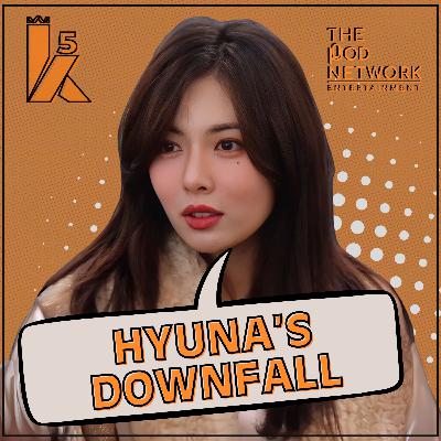 Hyuna's Downfall w/ DWIBs | S05EP05 (#174)