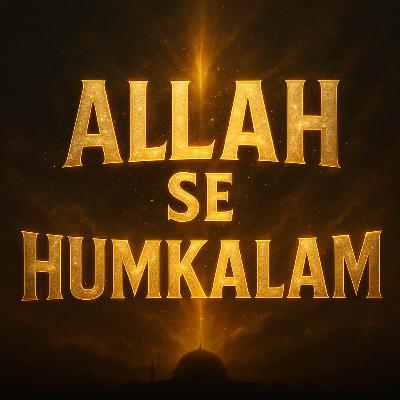 Zameen Par Khaday Hokar Allah Se Humkalam | Molana Tariq Jameel