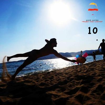 Amir Hayek - Push The Limits 10