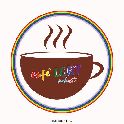 "As Sementes de Clara" com Flávia Campos - Café LGBT Podcast #001 - 2022