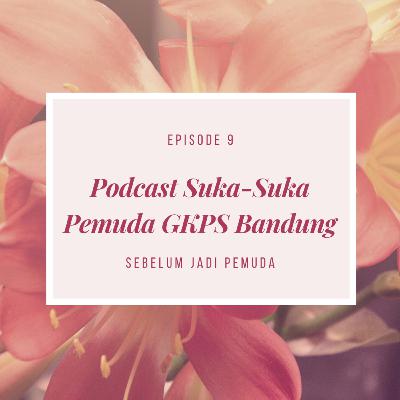 Sebelum Jadi PEMUDA Sebelum Jadi PEMUDA