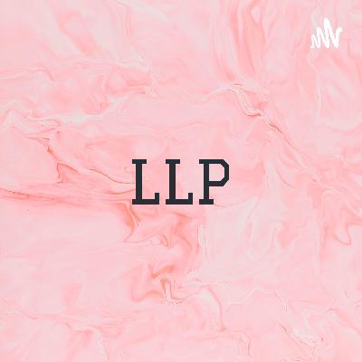 LLP Podcast- Ananya