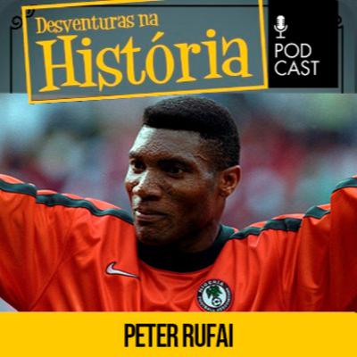 Peter Rufai, o príncipe que recusou ser rei para jogar