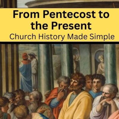 Church History - Pt. 5 - Denominations