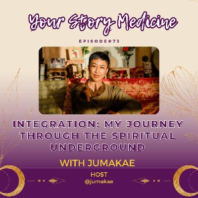 Integration: My Journey through the Spiritual Underground