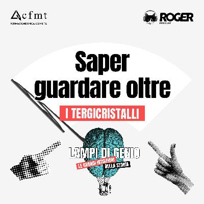 Saper guardare oltre