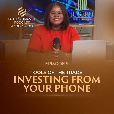 Tools of the Trade: Investing From Your Phone Tools of the Trade: Investing From Your Phone