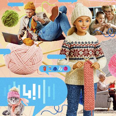 Tyúkól #53: Miért érzünk ellenállhatatlan vágyat arra, hogy kössünk vagy horgoljunk?