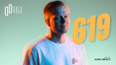 Dirty Disco 619: A Deep, Soulful and Underground House Journey Dirty Disco 619: A Deep, Soulful and Underground House Journey