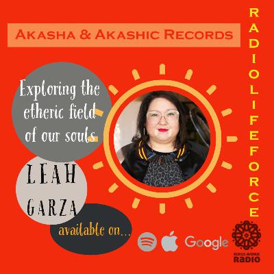 Akasha & Akashic Records Akasha & Akashic Records