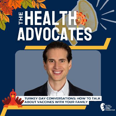 S8, Ep 40- Turkey Day Conversations: How to Talk About Vaccines With Your Family