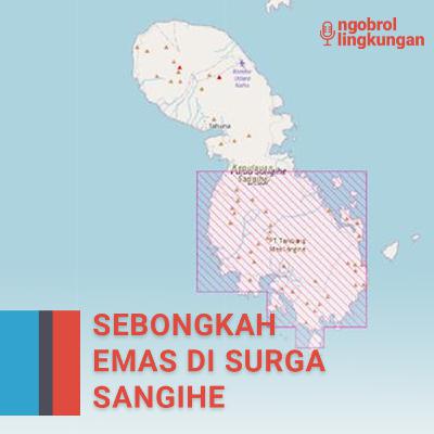 Sebongkah Emas di Surga Sangihe (Bagian 1)