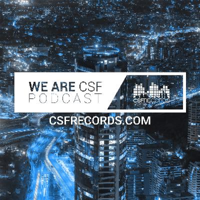 We Are CSF - Episodio 008 We Are CSF - Episodio 008