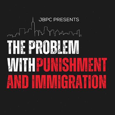 The Problem with Punishment and Immigration