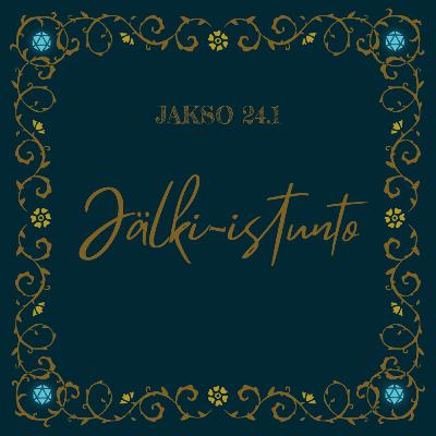 24.1 Jälki-istunto