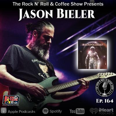 Ep 164 Jason Bieler (Saigon Kick, The Baron Von Bielski Orchestra, Soto/Bieler)