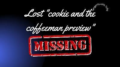Lost "cookie and the coffeeman preview"