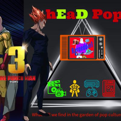 hEaD PoP #78, One Punch Man Season 3 EP1, The Rock Deserves an Oscar and Tron Deserves a Timeout!