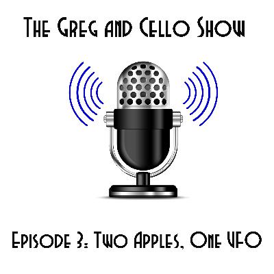 Episode 3: Two Apples, One UFO