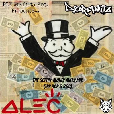 The Gettin' Money Millz Mix (Hip Hop & R&B) | DJ Corey Millz
