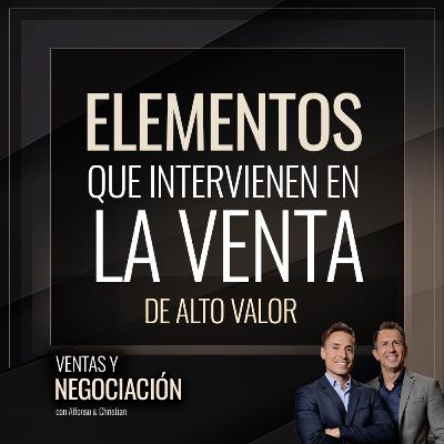 Lo que hay detrás de una venta de alto valor