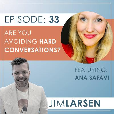Are you Avoiding Hard Conversations?