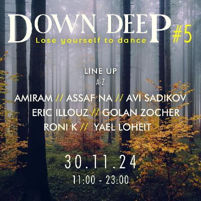 Golan Zocher @ Down Deep 5 (30.11.24)
