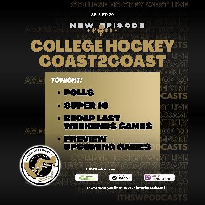 College Hockey Coast 2 Coast Se 3 Ep 20  Nov 17, 2025