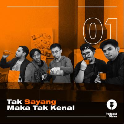 #POTSKA 1: Tak Sayang Maka Tak Kenal