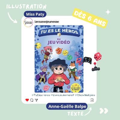 Tu es le héros du jeu vidéo