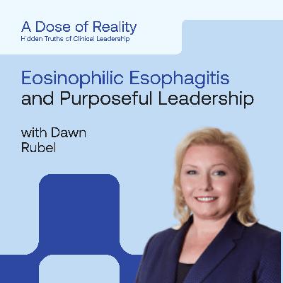 Dawn Rubel, Dawn Rubel, President R&D at NexEos Bio - Eosinophilic Esophagitis, Purposeful Leadership and more