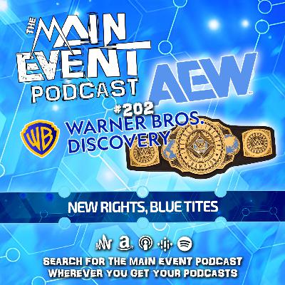 AEW New TV Rights Deal, Blue Intercontinental Championship, Brock Lesnar, Bad Blood (Episode #202 - October 3rd, 2024)